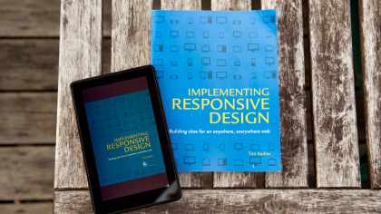 “Implementing Responsive Design” by Tim Kadlec
